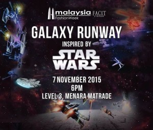 Malaysia Fashion Week - The Galaxy Runway inspired by Star Wars