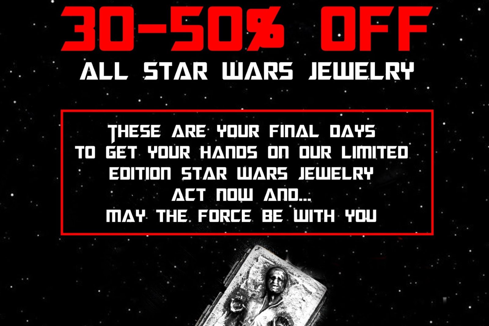 Final sale on Han Cholo x Star Wars jewelry